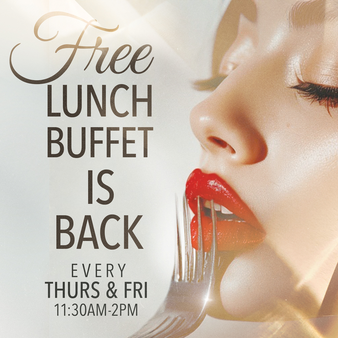 Friday Lunch Buffet Is Back —  at Gold Club!